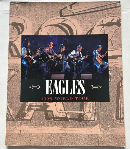Eagles world tour original - eagles,