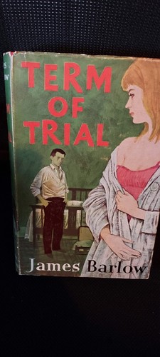 James barlow term - barlow., trial