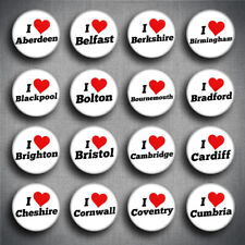 I LOVE PIN BADGES - UK CITIES & COUNTIES - 1 inch / 25mm Buttons British