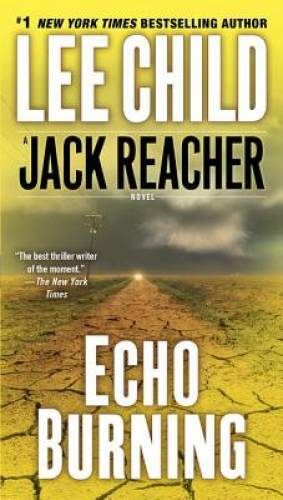 Echo burning - echo, reacher)