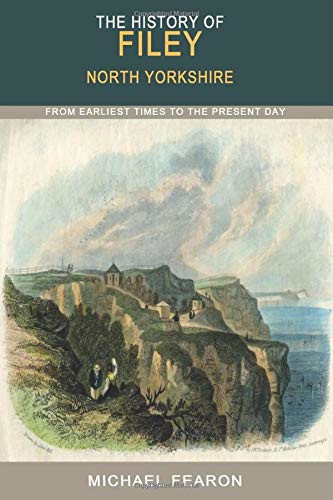 The history filey from - filey:,