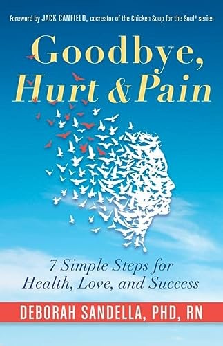 Goodbye hurt pain 7 simple - &,