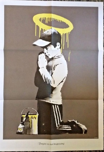 Banksy original forgive - us, our