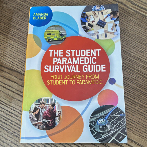 The student paramedic survival - student,
