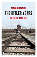 The Hitler Years: Holocaust