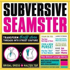 Subversive Seamster 