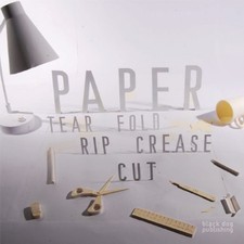 Paper: Tear, Fold, Rip