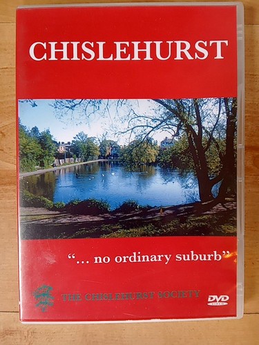 Chislehurst no ordinary - chislehurst, ...no