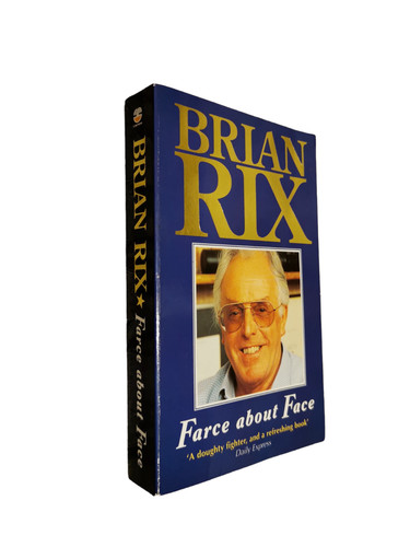 Farce about face brian rix - about,