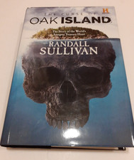 The Curse of Oak Island: World's Longest Treasure Hunt by Randall Sullivan - HB