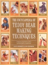 The Encyclopedia of Teddy Bear Making Techniques-Alicia Merrett,