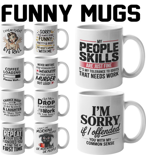 Funny mugs novelty mug - funny,