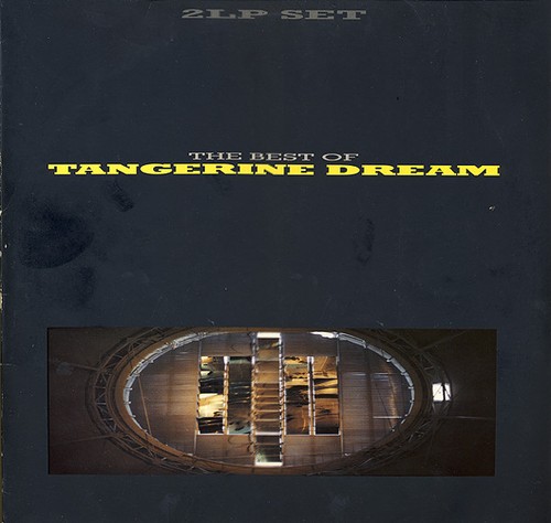Tangerine dream the best - -,