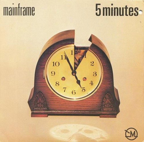 Mainframe minutes - mainframe, (7")