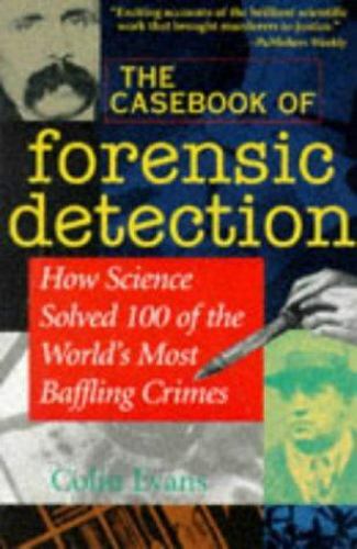 Casebook forensic detection - of,
