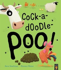 Cock-a-doodle-poo! by