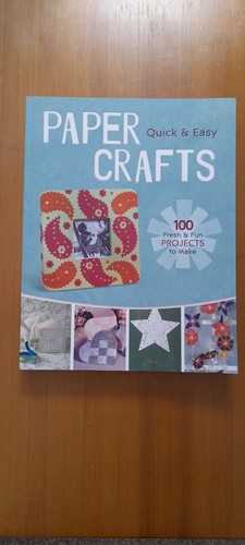 Quick easy paper crafts - quick, 100