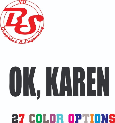 Karen decal millennial rude - decal,