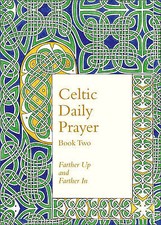 Celtic daily prayer book two - celtic,