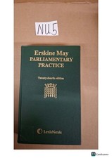 Parliamentary Practice 24th Ed By Erskine May LexisNexis