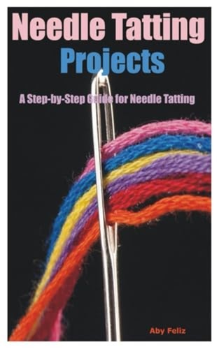 Needle tatting projects - tatting, a