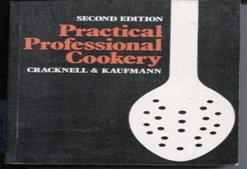 Practical professional cookery - practical,