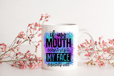 FREE POST IF MY MOUTH DOESN'T