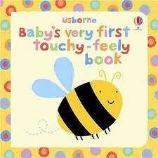 Baby's Very First Touchy-feely Book (Usborne T... by Baggottt, Stella Board book