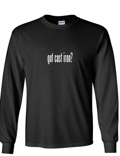 Got cast iron funny - got,