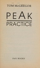 Peak Practice  2 by Tom
