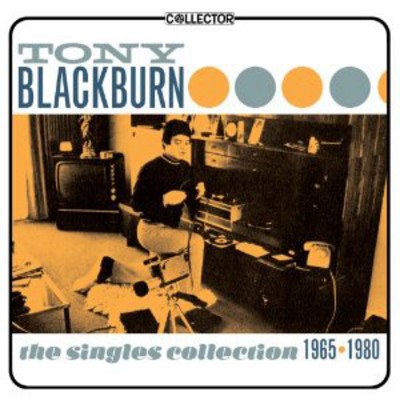 Tony blackburn the singles - tony,