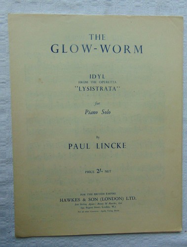 The glow worm idyl - the,