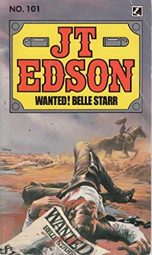 Wanted belle starr t - wanted!,