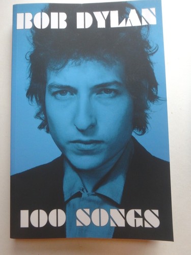 Bob dylan 100 songs - bob,