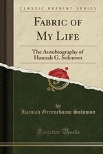Fabric of My Life: The Autobiography of Hannah G... | Book | condition very good