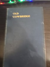 OLD COWBRIDGE BY LEMUEL JOHN