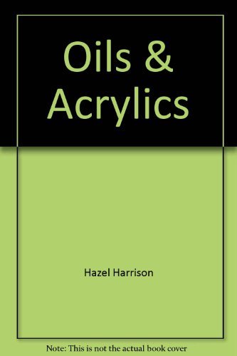 Oils acrylics by hazel - oils,