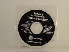 SKYLAB 9 NAKED IN THE RAIN