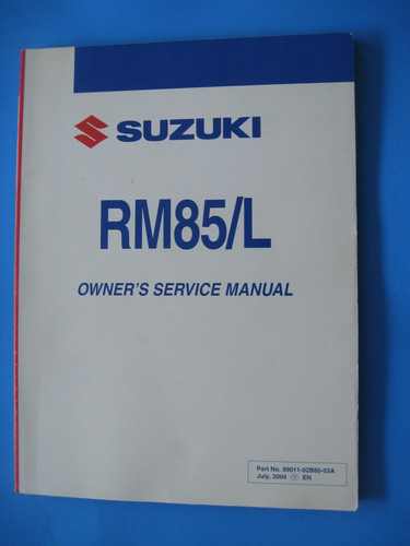 2004 suzuki rm85 owner - rm85/l, owner's