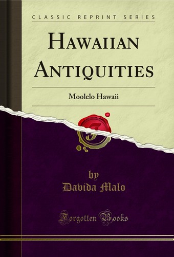 Hawaiian antiquities moolelo - hawaiian, antiquities: