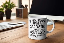 Don't Ask Stupid Questions -