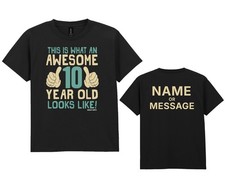 Boys 10th Birthday T-Shirt Kids - Personalised Custom Name Message Awesome 10