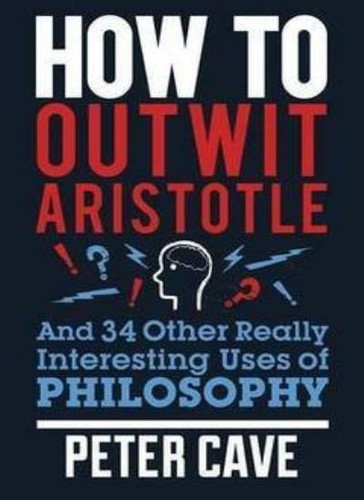 How outwit aristotle by - aristotle,