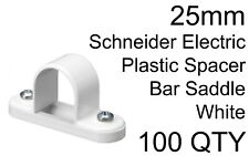 100 Pack 25mm Spacer Bar Saddles Schneider White Electrical Conduit SBS25W Mita
