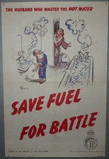 H. M. BATEMAN SAVE FUEL FOR BATTLE -THE HUSBAND WHO WASTED THE HOT WATER POSTER