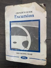 2003 Ford Excursion Owners