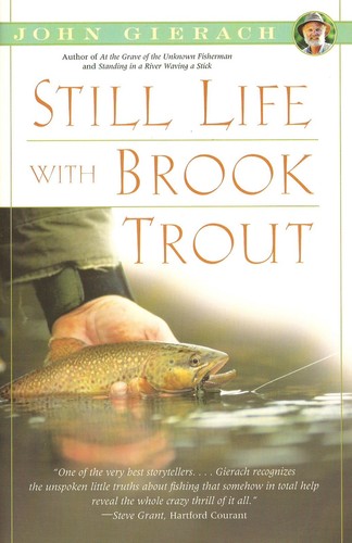 Gierach john flyfishing - gierach, book