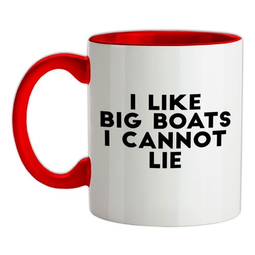 Like big boats cannot - i, lie