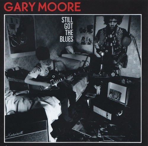 Gary moore still got the - -,