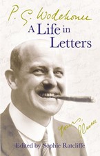 PG Wodehouse: A Life in